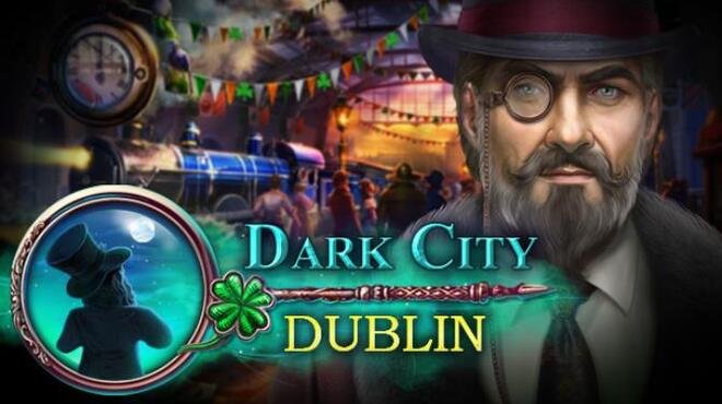 Dark City: Dublin Collector's Edition Free Download