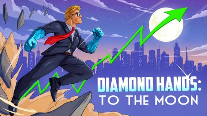 Diamond Hands: To The Moon