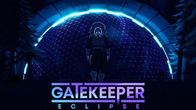 Gatekeeper: Eclipse Free Download