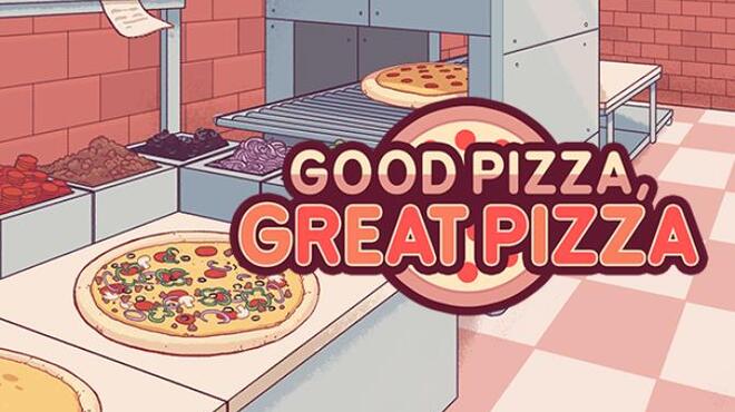 Good Pizza, Great Pizza – Cooking Simulator Game v1.16.3