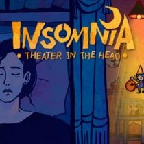 Insomnia: Theater in the Head