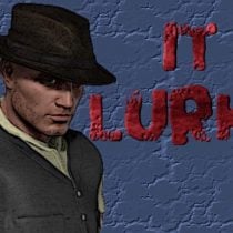 It Lurks! A Noir Horror RPG.