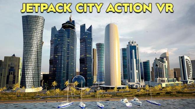 Jetpack City Action VR