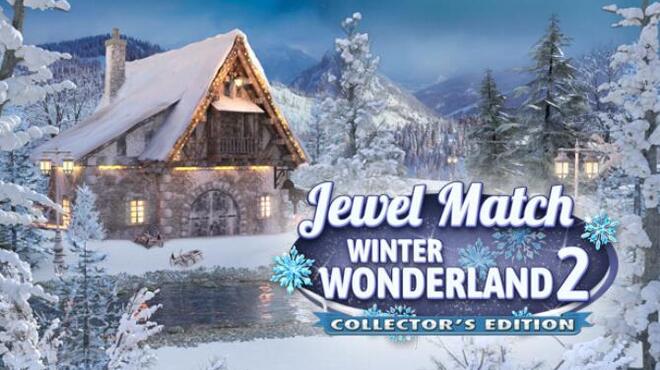 Jewel Match Winter Wonderland 2 Collectors Edition Free Download