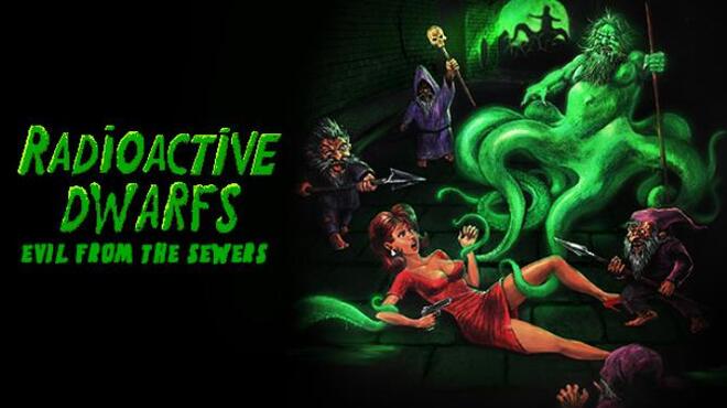 Radioactive Dwarfs: Evil From The Sewers Free Download