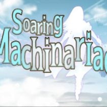 Soaring Machinariae v1.2.1