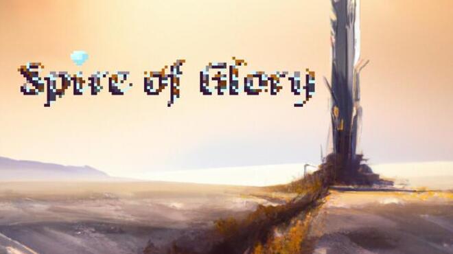 Spire of Glory Free Download