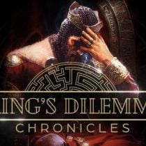 The Kings Dilemma Chronicles-TENOKE