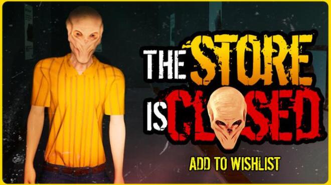 The Store is Closed Free Download