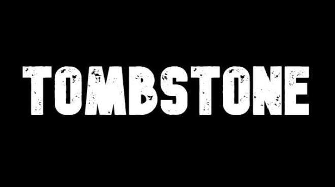 Tombstone Free Download
