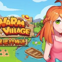 Warm Village 暖暖村物语