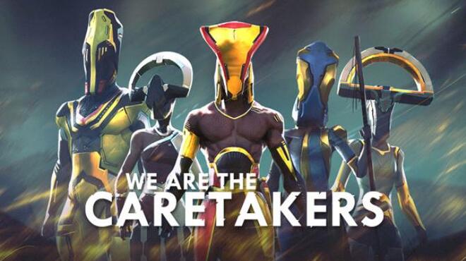 We Are The Caretakers-TENOKE