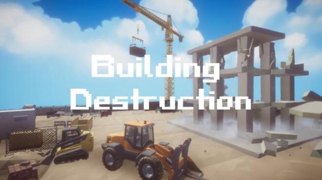 Building destruction