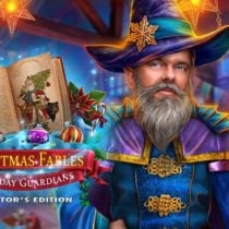 Christmas Fables: Holiday Guardians Collector’s Edition