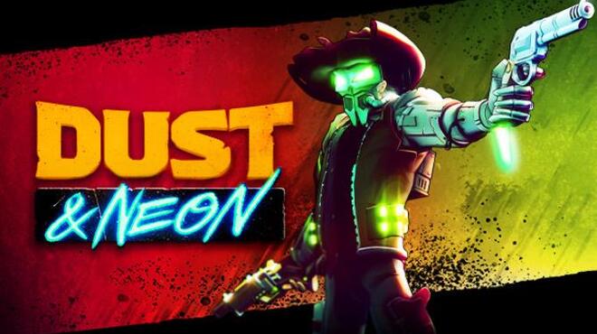 Dust and Neon inkl Patch 2-Unleashed