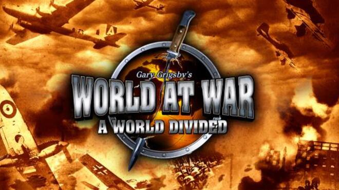 Gary Grigsbys World at War A World Divided-GOG