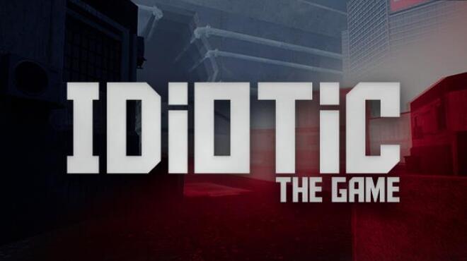 IDIOTIC The Game Free Download