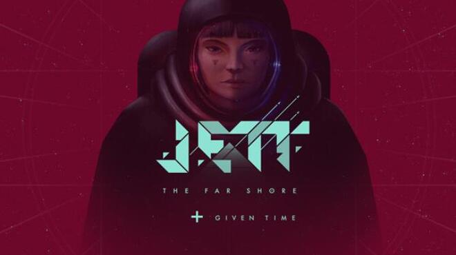JETT The Far Shore Given Time Free Download