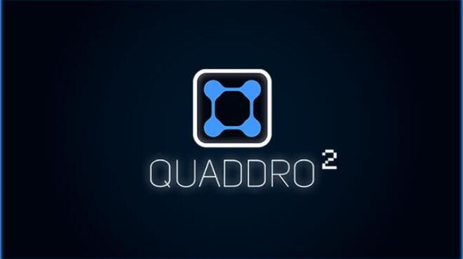 Quaddro 2 Free Download