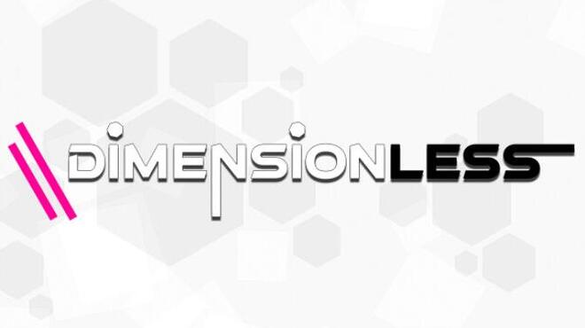 DIMENSIONLESS Free Download