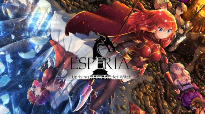 Esperia ~ Uprising of the Scarlet Witch ~