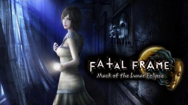 FATAL FRAME PROJECT ZERO Mask of the Lunar Eclipse Free Download
