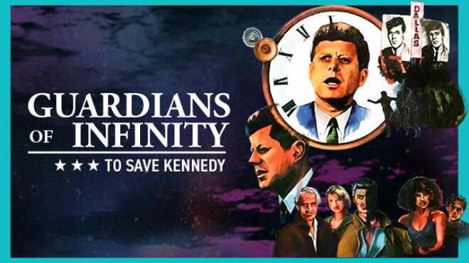 Guardians of Infinity To Save Kennedy-GOG