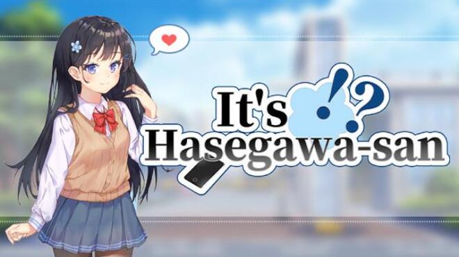 It’s Hasegawa-san!?