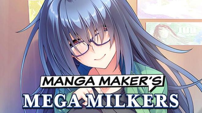 Manga Maker’s Mega Milkers