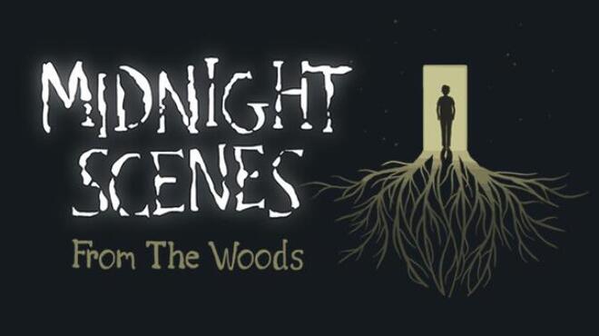 Midnight Scenes: From the Woods Free Download