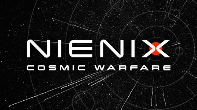 Nienix Cosmic Warfare-TENOKE
