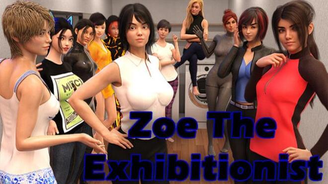 Zoe the Exhibitionist Free Download