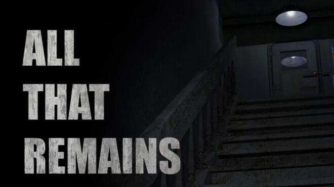 All That Remains: Part 1 Free Download