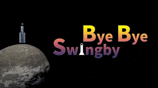 Bye Bye Swingby Torrent Download