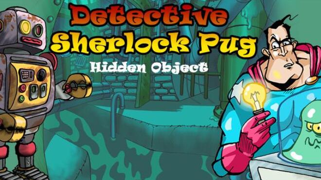 Detective Sherlock Pug – Hidden Object. Relaxing games