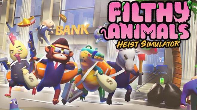 Filthy Animals Heist Simulator Update v1 0 10 Free Download