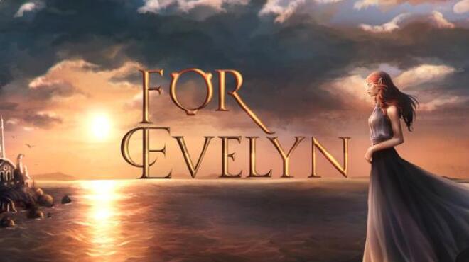 For Evelyn Free Download
