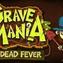 Grave Mania: Undead Fever