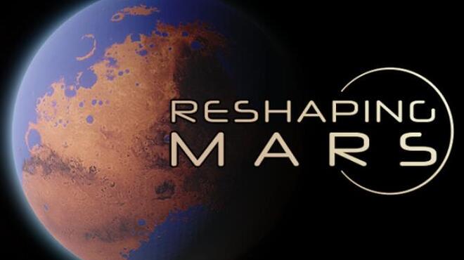 Reshaping Mars Update v1 101 0 Free Download