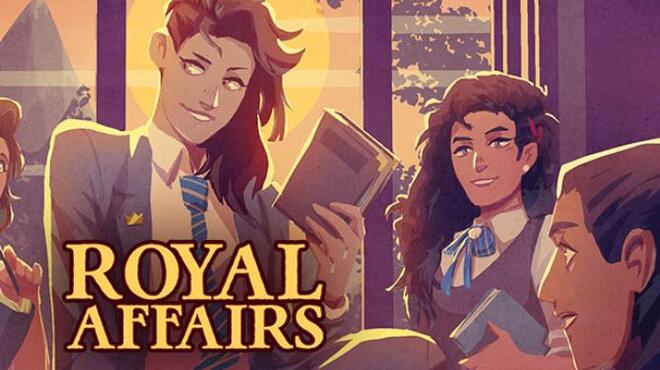 Royal Affairs Free Download