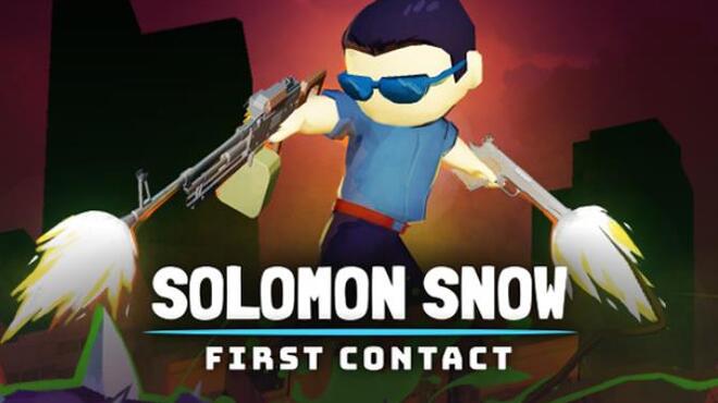 Solomon Snow First Contact-TENOKE