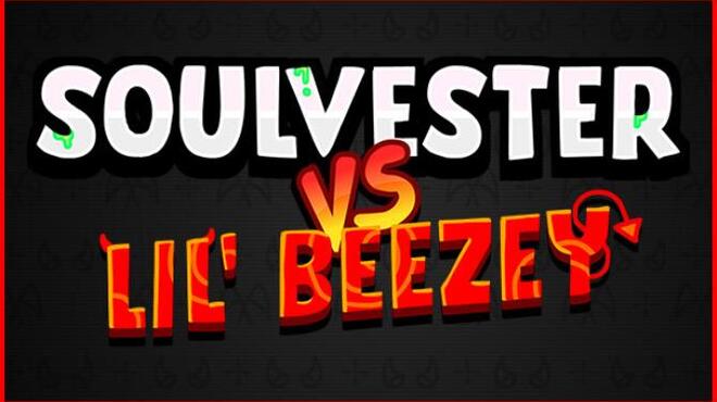 Soulvester VS Lil’ Beezey