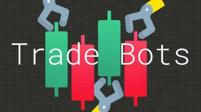 Trade Bots A Technical Analysis Simulation Free Download