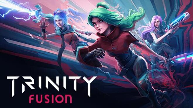 Trinity Fusion Free Download