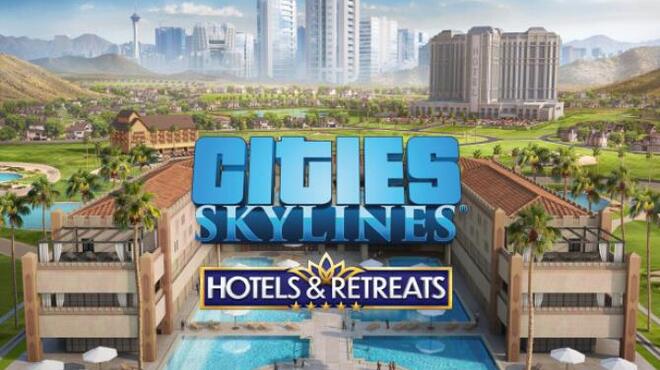 Cities Skylines Hotels and Retreats-RUNE