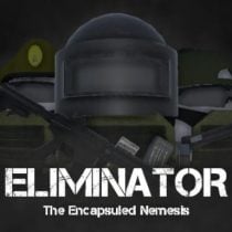 Eliminator The Encapsuled Nemesis-TENOKE