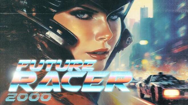Future Racer 2000 Free Download