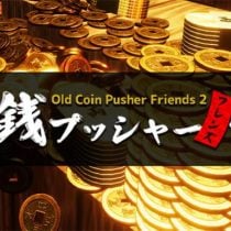 Old Coin Pusher Friends 2