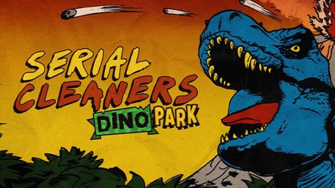 Serial Cleaners Dino Park Free Download
