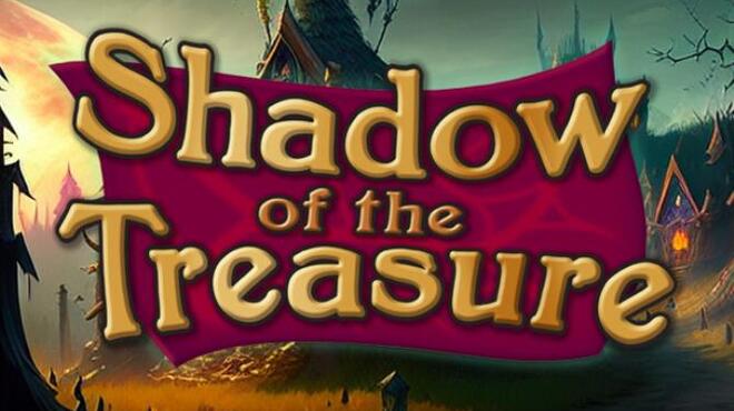 Shadow of the Treasure-TENOKE